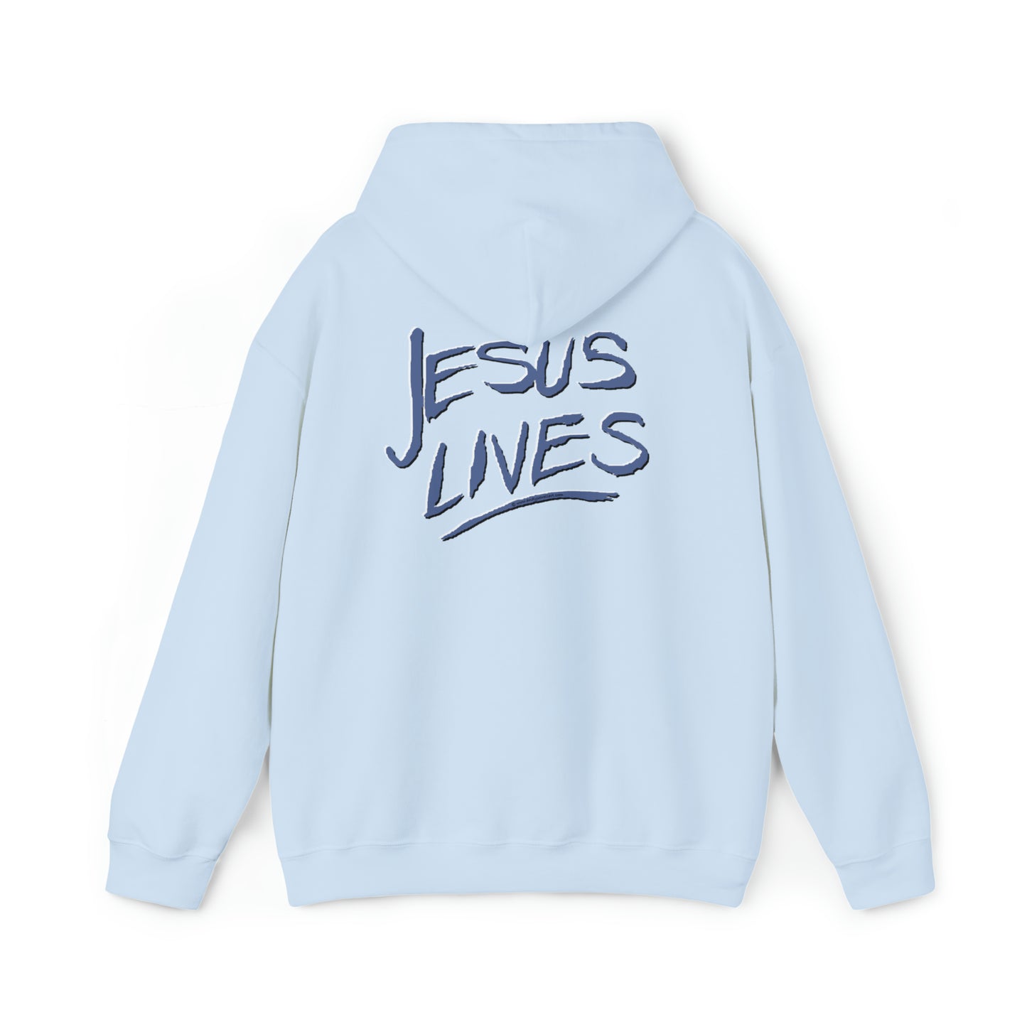 "Jesus Lives" Hoodie (printing on front & back)
