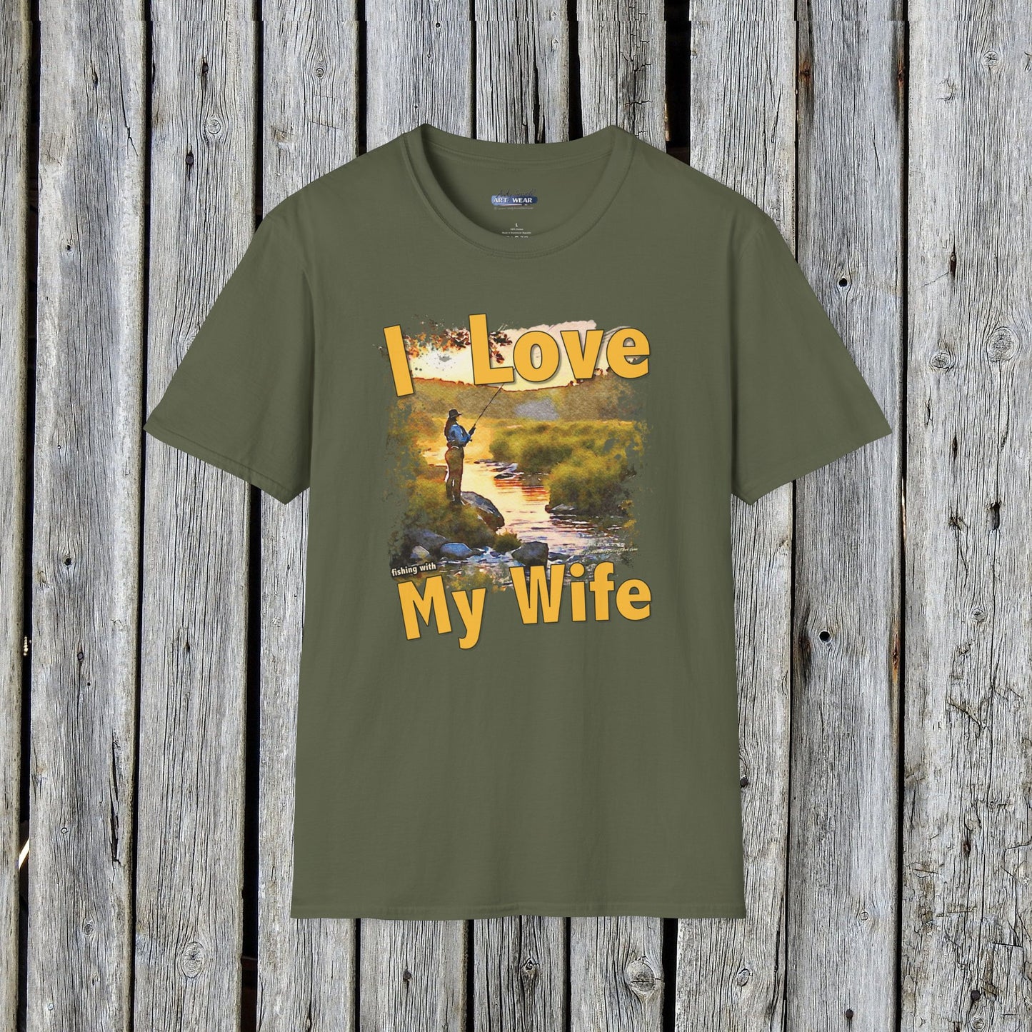 I Love My Wife Fishing With Tee