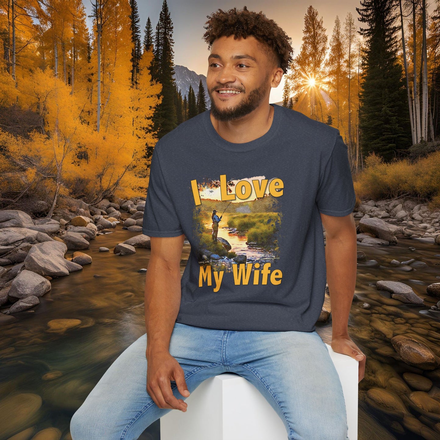 I Love My Wife Fishing With Tee