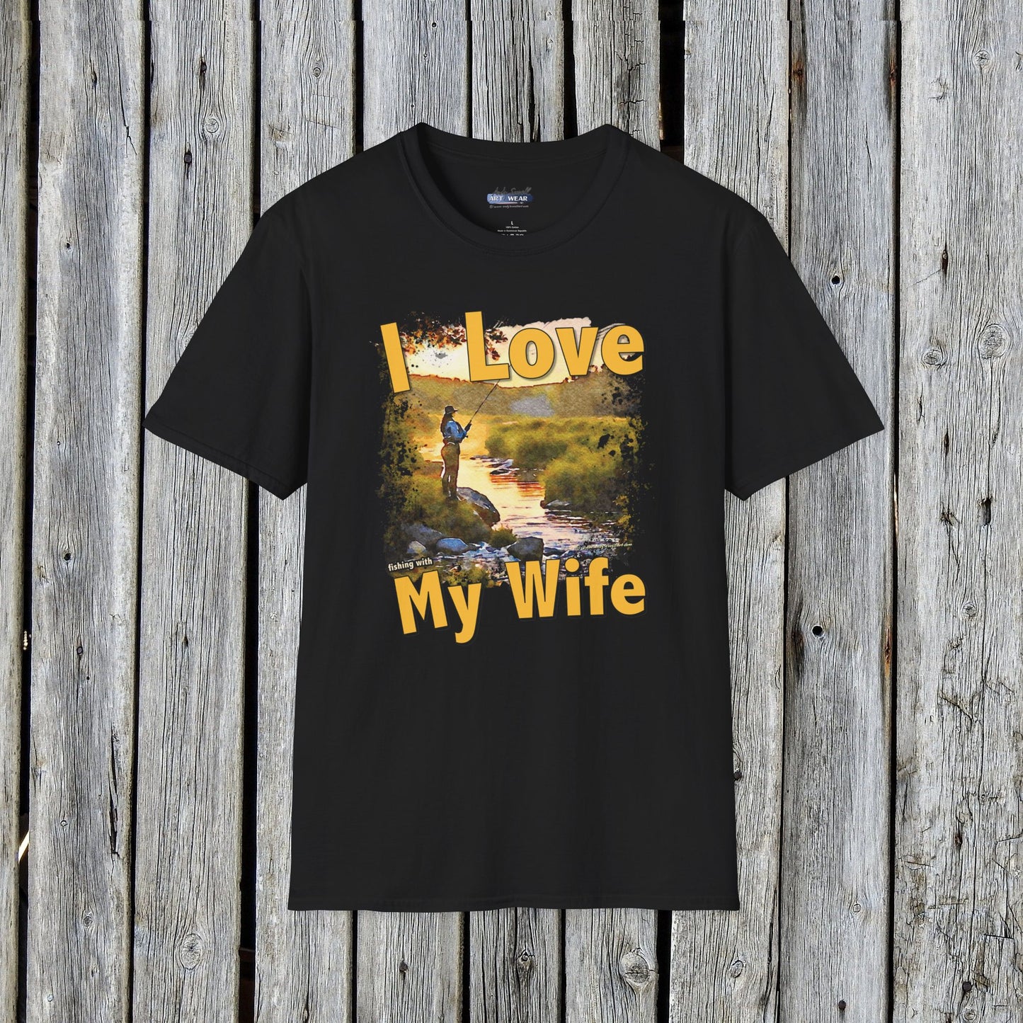 I Love My Wife Fishing With Tee