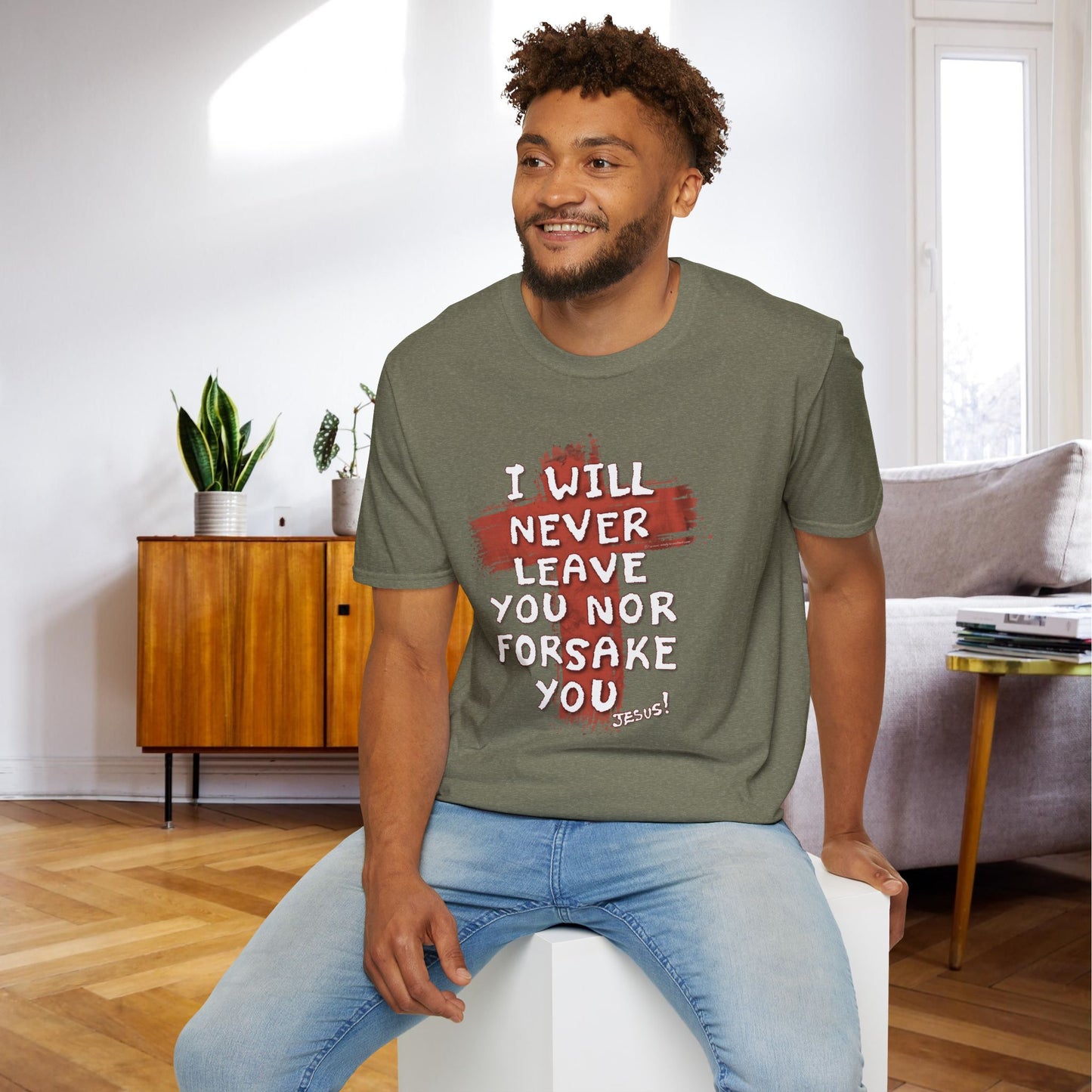 Christian Comfort Unisex T-Shirt - 'I will never leave your nor forsake you'