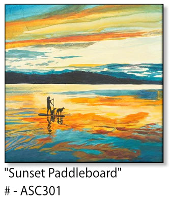 "Sunset Paddleboard" - An open edition Giclee reprod. from an Original Acrylic painting of paddle boarder on a Lake  - by Andy Sewell